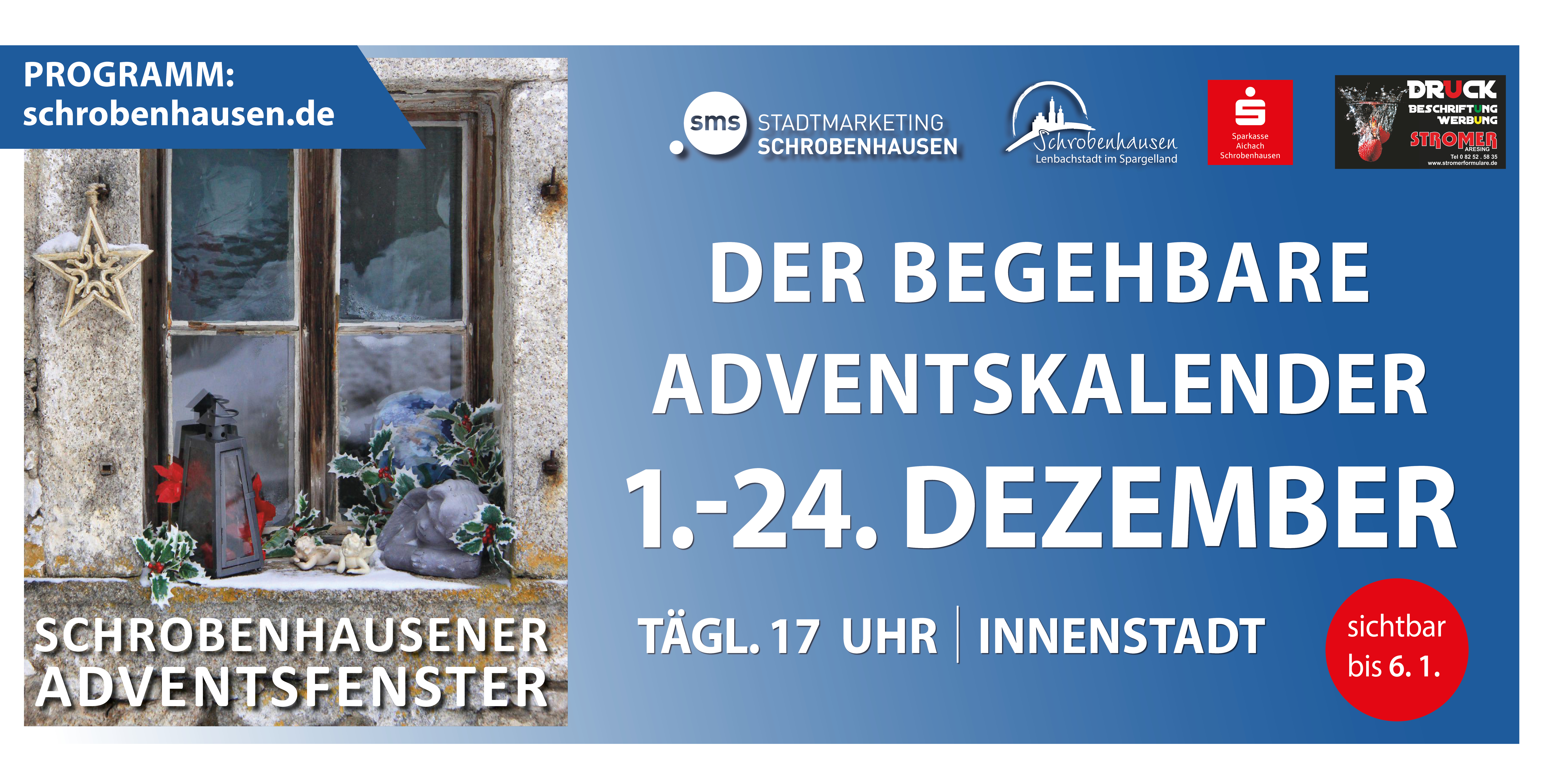 Schrobenhausener Adventsfenster  - Der begehbare Adventskalender